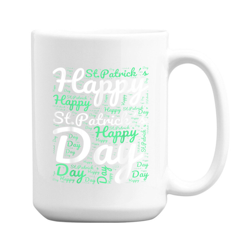 Happy St Patricks Day Wordart 15 Oz Coffee Mug | Artistshot