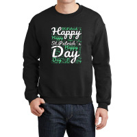 Happy St Patricks Day Wordart Crewneck Sweatshirt | Artistshot