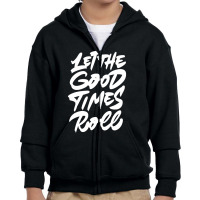 Good Times Rock Show Youth Zipper Hoodie | Artistshot