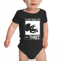 The Best Things In Life Are Three Baby Bodysuit | Artistshot