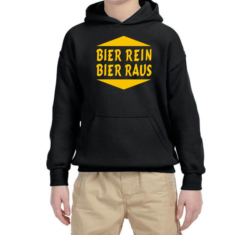 Bier Rein Bier Raus Youth Hoodie | Artistshot