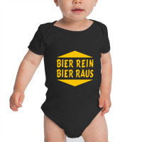 Bier Rein Bier Raus Baby Bodysuit | Artistshot