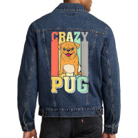 Crazy Pug Lady T  Shirtcrazy Pug Lady Funny Gift Idea For Pug Lovers D Men Denim Jacket | Artistshot