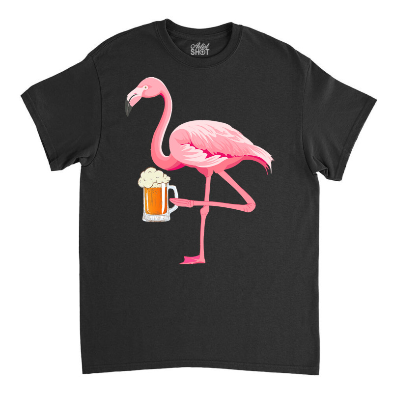 Flamingo T  Shirt Flamingo With Beer Funny T  Shirt Classic T-shirt | Artistshot