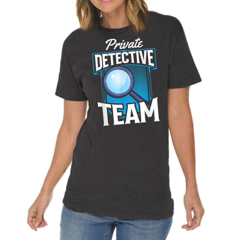 Private Detective Team Spy Investigator Investigation T Shirt Vintage T-Shirt by zakarimullin | Artistshot