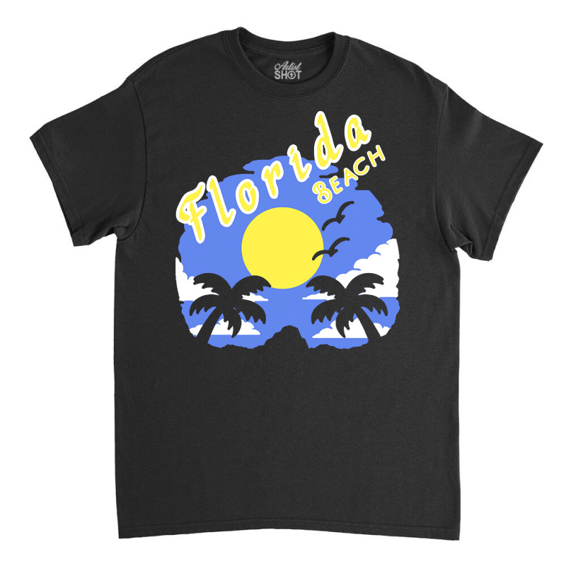 Summer T  Shirt Florida Beach  Lost Paradise T  Shirt Classic T-shirt by kuvalisjoel280 | Artistshot