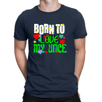 Born To Love My Uncle T-shirt | Artistshot