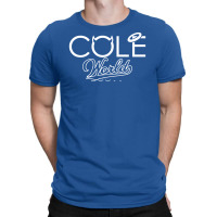 Cole World T-shirt | Artistshot