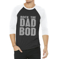 Dad Bod Shirt Shirt For Dad 3/4 Sleeve Shirt | Artistshot