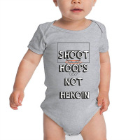 Shoot Hoops Not People Baby Bodysuit | Artistshot