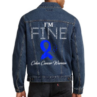 Colon Cancer Warrior I'm Fine T Shirt Men Denim Jacket | Artistshot