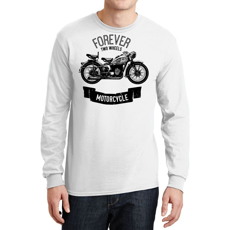 Forever Two Wheels Long Sleeve Shirts | Artistshot