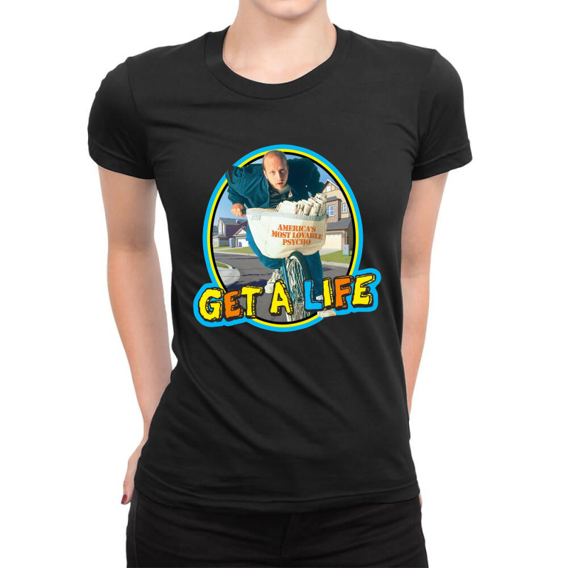 Get A Life Ladies Fitted T-Shirt by Scales | Artistshot