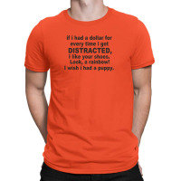 Distracted Funny T-shirt | Artistshot