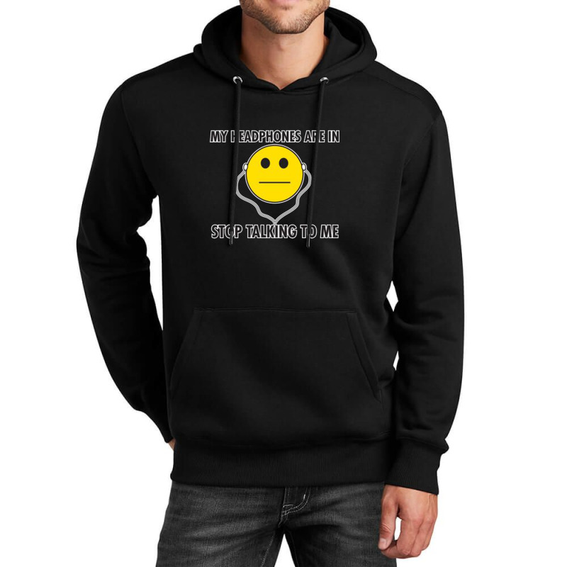 My Headphones Are In Unisex Hoodie by guhers | Artistshot