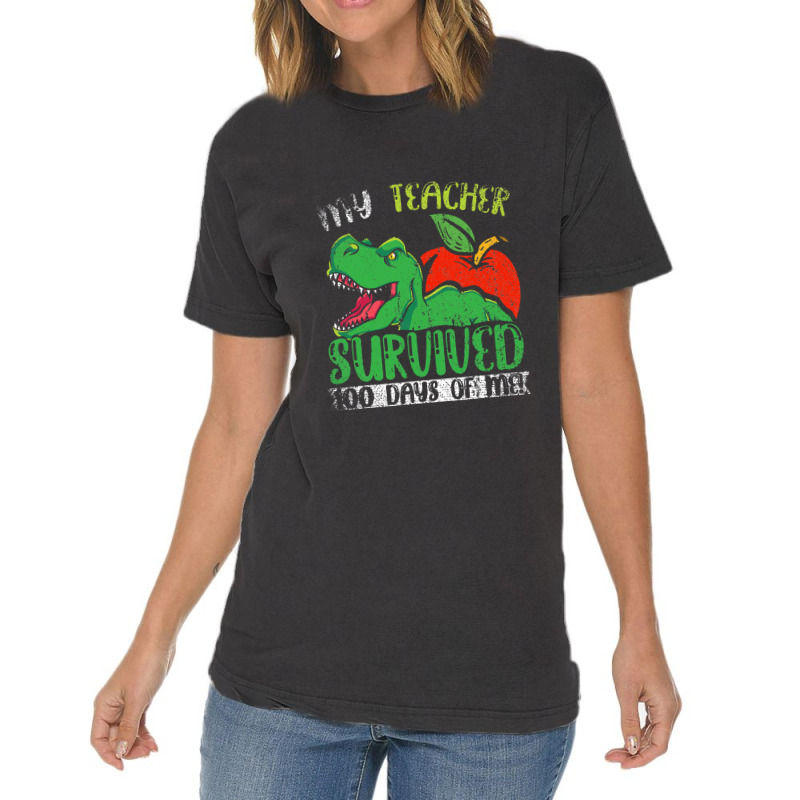 My Teacher Survived 100 Days Of Me 100 Days Of School Vintage T-shirt | Artistshot