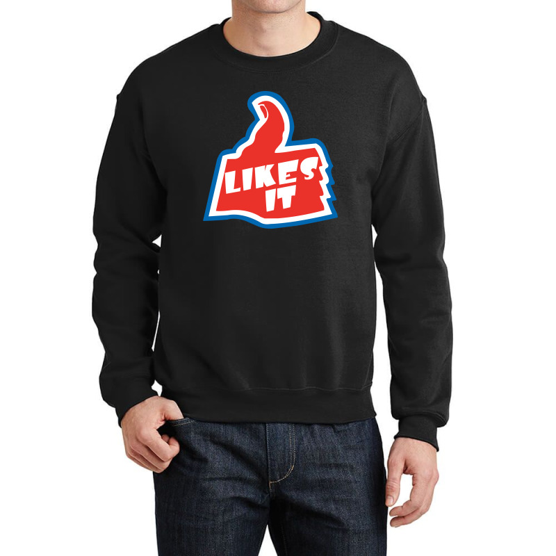 Likes It Crewneck Sweatshirt | Artistshot
