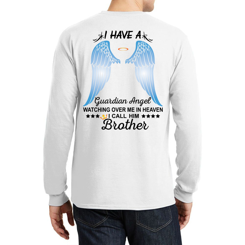 My Brother Is My Guardian Angel Long Sleeve Shirts | Artistshot