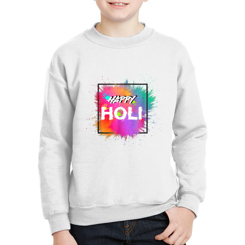 Happy Holi Color India Hindu Happy Holi Youth Sweatshirt | Artistshot