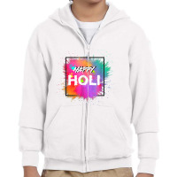 Happy Holi Color India Hindu Happy Holi Youth Zipper Hoodie | Artistshot