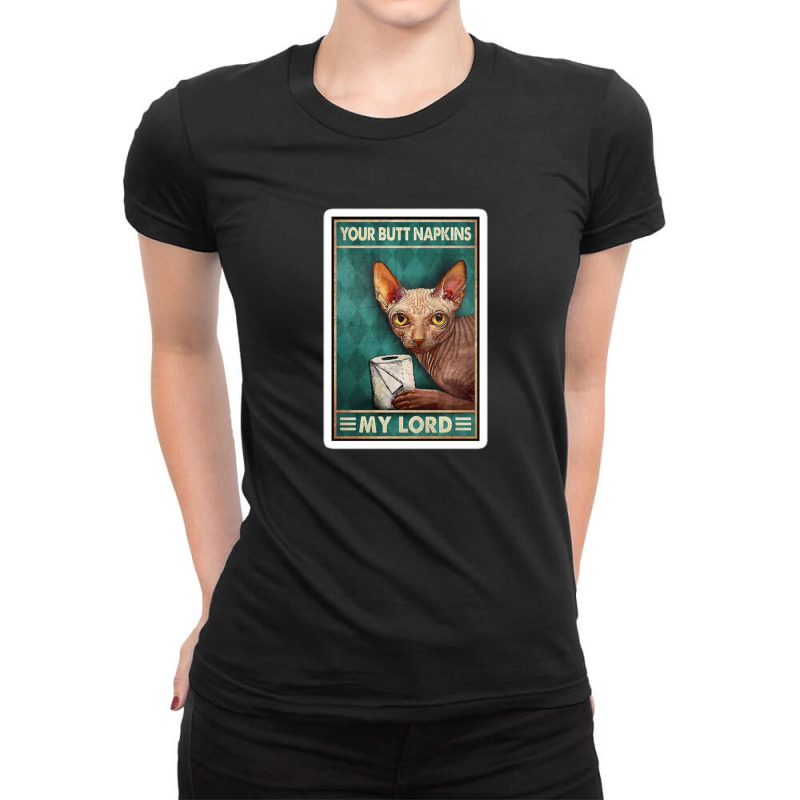 I Work Hard So That My Cats Can Have  Funny Stylebetter Life Funny Gif Ladies Fitted T-Shirt by dian11 | Artistshot