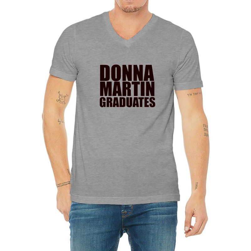 Donna Martin Graduates V-Neck Tee by davida | Artistshot