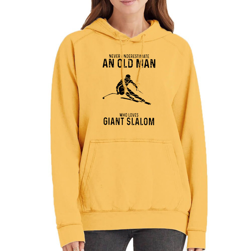 Never Underestimate An Old Man Who Loves Giant Slalom Vintage Hoodie | Artistshot