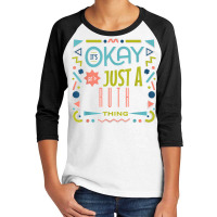 It's Ok It's Just A Ruth Thing Cool Funny Ruth T Shirt Youth 3/4 Sleeve | Artistshot