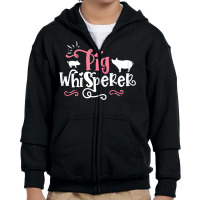 Pig Whisperer   Cute Farmer Gift T Shirt Youth Zipper Hoodie | Artistshot