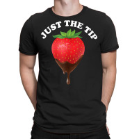 Just The Tip Strawberry And Chocolate Tank Top T-shirt | Artistshot
