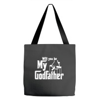 Will You Be My Godfather Tote Bags | Artistshot