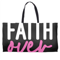 Faith Over Fear Breast Cancer For Dark Weekender Totes | Artistshot