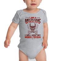 I Am A Mechanic Keep Your Tie & Desk Job I Will Keep My Wrench & Testi Baby Bodysuit | Artistshot