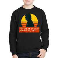 The End Of An Error Trump Biden Kamala Youth Sweatshirt | Artistshot