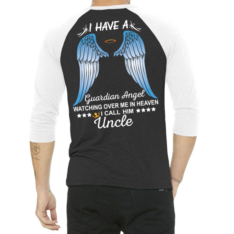 My Uncle Is My Guardian Angel 3/4 Sleeve Shirt | Artistshot