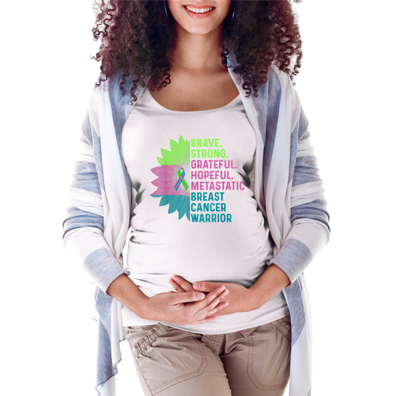 Metastatic Breast Cancer Awareness Care Warrior T Shirt Maternity Scoop Neck T-shirt by darelychilcoat1989 | Artistshot