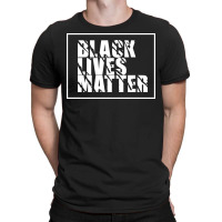 Black Lives Matter T-shirt | Artistshot