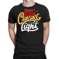 Chasing T-shirt | Artistshot