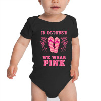 In October We Wear Pink Baby Bodysuit | Artistshot