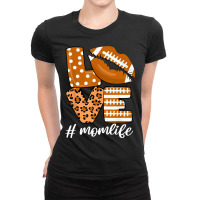 Football Love Football American Mom Life Player With Leopard Funny 123 Ladies Fitted T-shirt | Artistshot