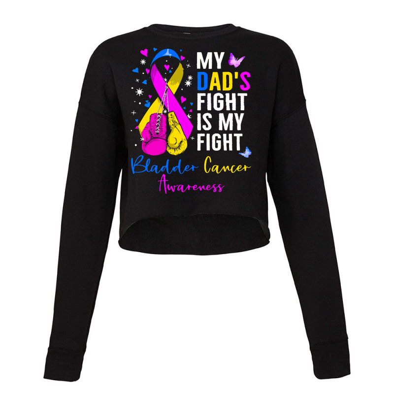 My Dads Fight Is My Fight Bladder T  Shirt My Dad's Fight Is My Fight Cropped Sweater by frederiquerohan439 | Artistshot