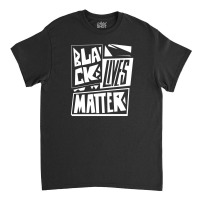 Black Lives Matter Pride (white) Classic T-shirt | Artistshot