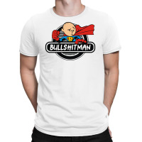 Bullshitman T-shirt | Artistshot