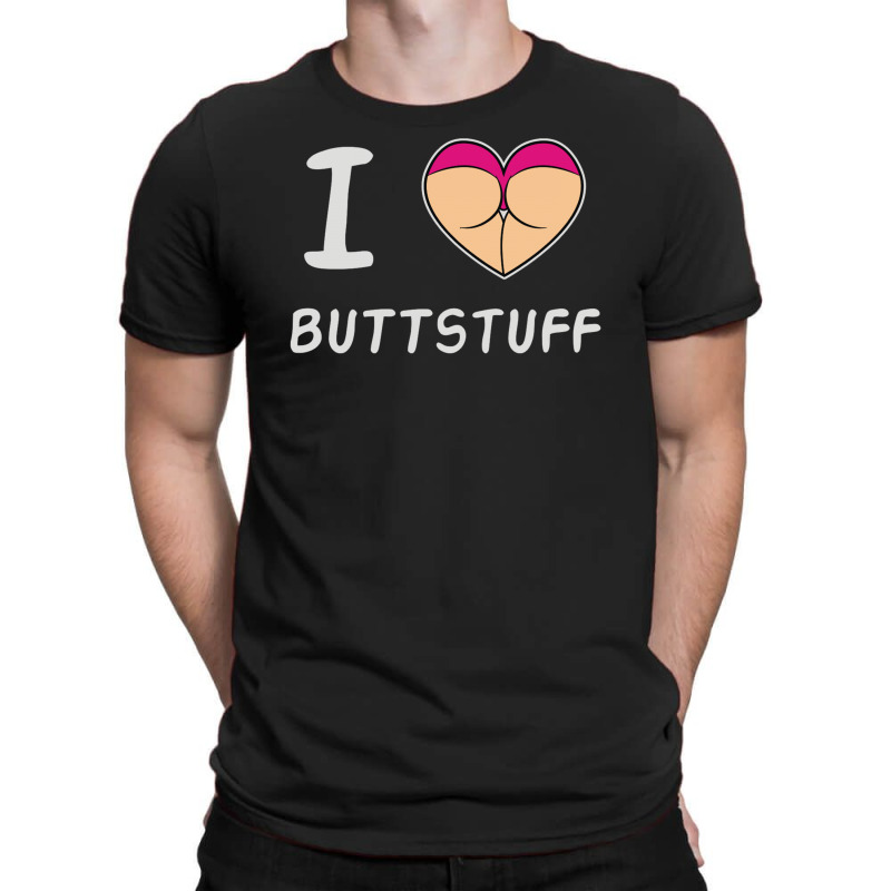 Buttstuff T-shirt | Artistshot