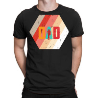 Dad T  Shirtdad T  Shirt T-shirt | Artistshot