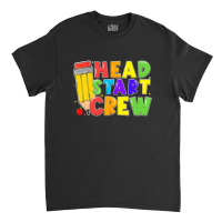 Womens Head Start Crew Student Teachers Back To School Kid Boy Girl V Classic T-shirt | Artistshot