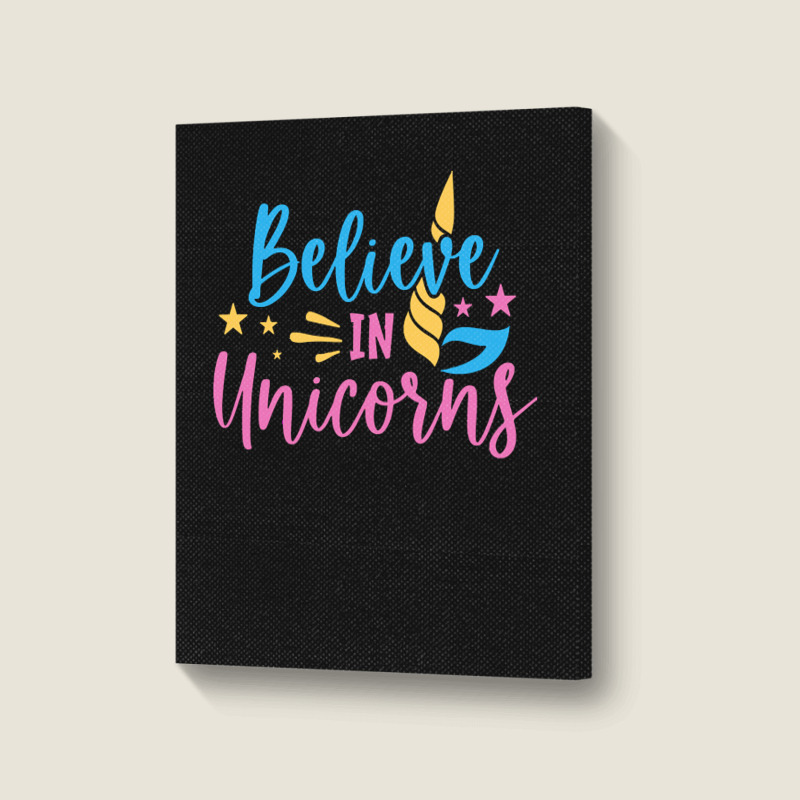 Believe N Unicorns T  Shirtbelieve în Unicorns T  Shirt Portrait Canvas Print | Artistshot