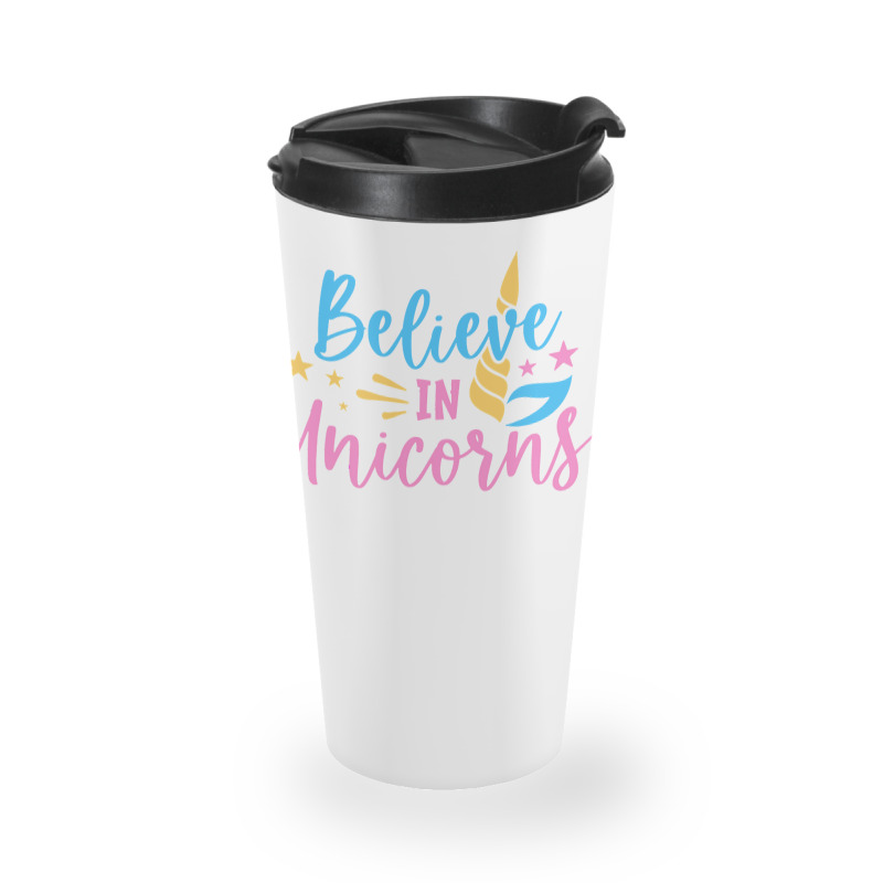 Believe N Unicorns T  Shirtbelieve în Unicorns T  Shirt Travel Mug | Artistshot