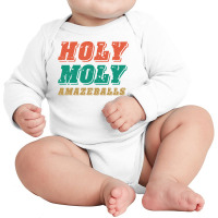 Holy Moly Amazeballs Long Sleeve Baby Bodysuit | Artistshot