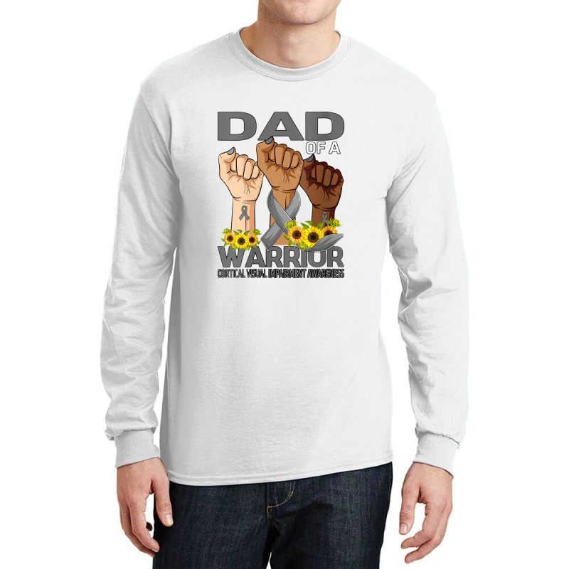 Womens Hand Dad Of A Warrior Cortical Visual Impairment Long Sleeve Shirts | Artistshot